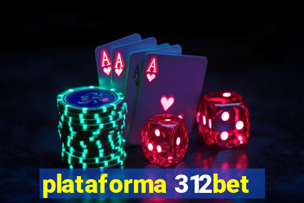 plataforma 312bet