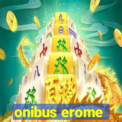 onibus erome