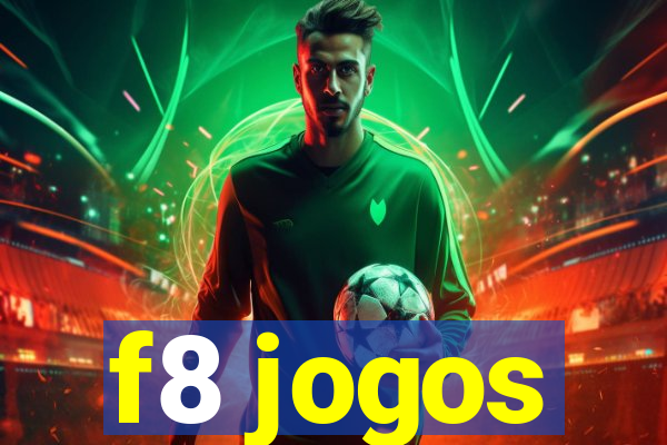 f8 jogos