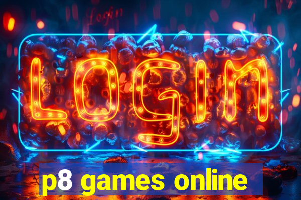 p8 games online