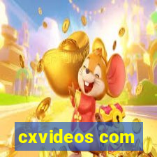 cxvideos com