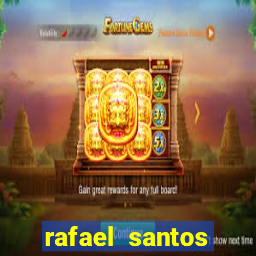 rafael santos uniduni t