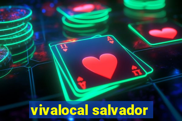 vivalocal salvador