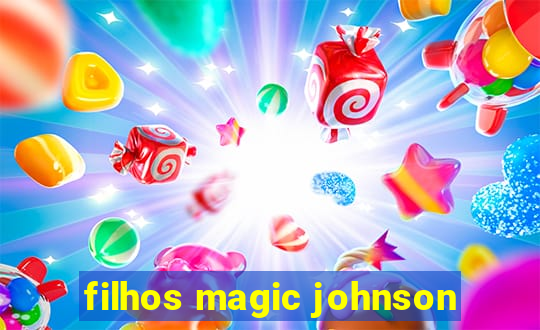 filhos magic johnson